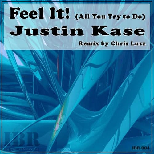 Feel It! (All You Try To Do)